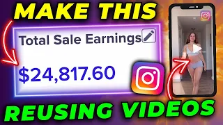 Make Money With Affiliate Marketing Reusing Videos $20k+/Mo (Unbelievably EASY)