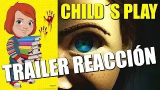 CHILD´S PLAY - MUÑECO DIABÓLICO (2019) - TRAILER REACCIÓN - REACTION - CRÍTICA - REVIEW