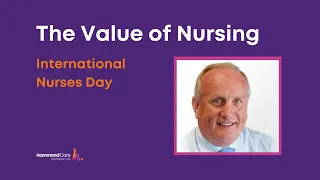 Stewart James | The Value of Nursing