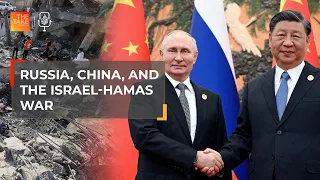 What do Russia and China think of the Israeli war on Gaza? | The Take