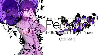 Let Butterflies Spread Until The Dawn - Persona PSP OST Extended
