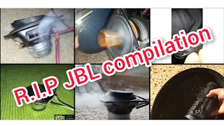 R.I.P JBL compilation/bass tests