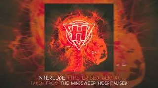 Enter Shikari - Interlude (The Erised Remix)