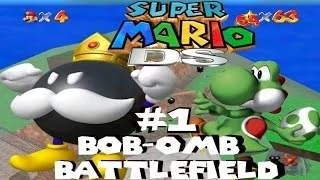 Super Mario 64 DS - Part 1: Bob-omb Battlefield (Course 1 | 100% Walkthrough )