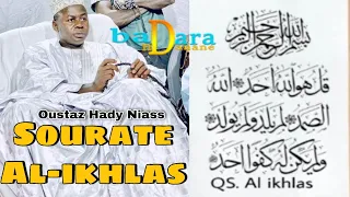 TAFSIR : Histoire, Secrets et bienfaits de Sourate Al-Ikhlass | Oustaz Hady Niass