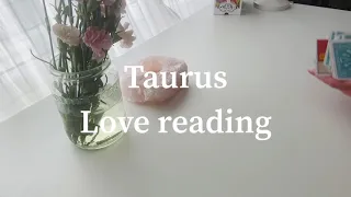 Taurus Love Reading l They want to apologize 💕💫