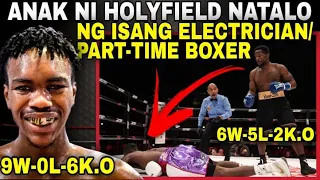 ANAK NI HOLYFIELD TALO VIA KO NG ISANG ELECTRICIAN / PART TIME BOXER!