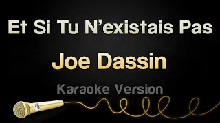 Karaoké et si tu n'existais pas - Joe Dassin