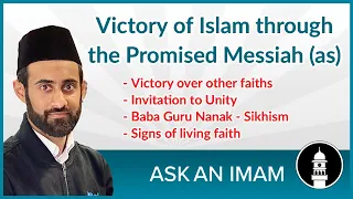 Victory of Islam through the Promised Messiah (as), Hazrat Mirza Ghulam Ahmad