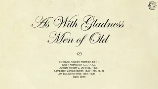 123 As With Gladness Men of Old || SDA Hymnal || The Hymns Channel