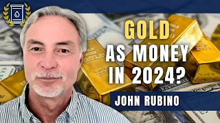 What Will it Take For Gold Return To the Monetary System This Year? John Rubino