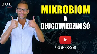 Professor odc  25 - Mikrobiom a długowieczność