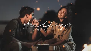 Healing - Sarah Geronimo *Aesthetic Lyric MV