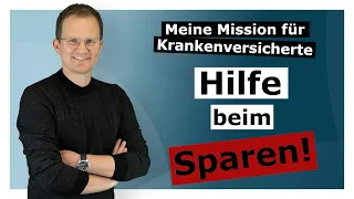 Das ist meine Mission! – Tarifoptimierung in der privaten Krankenversicherung