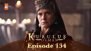 Kurulus Osman Urdu - Season 4 Episode 134