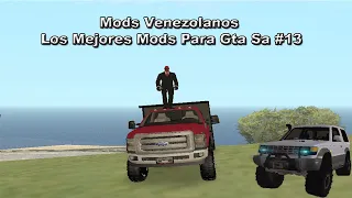 Mods Venezolanos | Los Mejores Mods Para Gta Sa #13