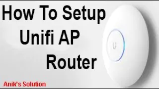 Ubiquiti (wifi) Unifi AP AC LR Access Point Configuration | Latest Video 2021 |