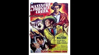 Massacre à Furnace Creek (1948) Fury at Furnace Creek - Film Western en français