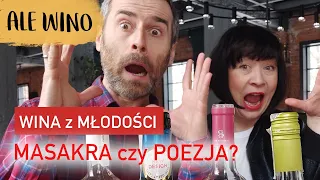 Próbujemy popularne WINA z NASZEJ MŁODOŚCI! 🍷 Co myślimy? | Ale Wino