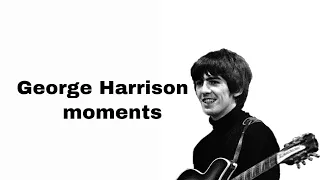 George Harrison moments.