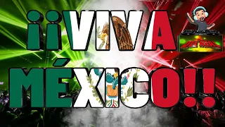 NOCHE MEXICANA MIX VIVA MEXICO TRISTES RECUERDOS   DJ DEL REAL d[-.-]b