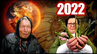 2022 Predictions - BABA VANGA + MYSTIC VEG - Whats going to HAPPEN??????