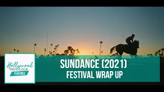 SUNDANCE (2021) | Festival WRAP UP with THUY PHAN
