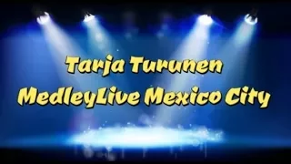 Tarja Turunen - Medley - Mexico City 2017