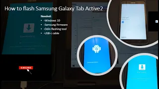 How to flash Samsung Tab Active2 | Android 9 | Odin3 | Win 10 #FlashingTab  #TabActive #SamsungTab