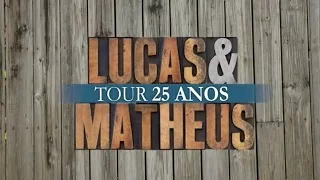 Lucas & Matheus - Tour 25 anos