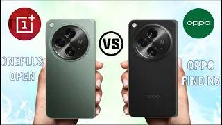 OnePlus Open vs Oppo Find N3 📣 OFS Compare