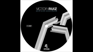 Victor Ruiz - Dance In The Dark (Original Mix)