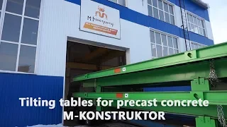 The transportation of a tilting tables for precast concrete "M-Konstruktor"
