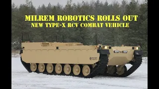Milrem Robotics rolls out new Type-X RCV combat vehicle