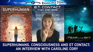 Superhumans, Consciousness and ET Contact: An Interview with Caroline Cory
