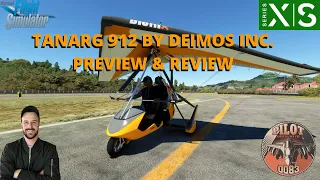 MSFS2020 | TANARG 912 BY DEIMOS INC. PREVIEW & REVIEW XBOX & PC