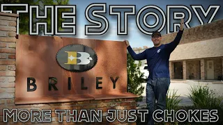 Briley Manufacturing - The Story Behind A Legacy of Shooting Innovation: More Than Just Chokes