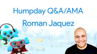 Humpday Q&A/AMA with Roman Jaquez :: 29th May 2024 :: #HumpdayQandA #FlutterCommunity #Flutter