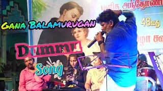 Gana Balamurugan//Dummyushtu Song//Guna all events