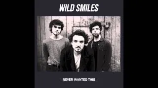 Wild Smiles - Round & Round