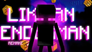 𝅘𝅥𝅯  Minecraft Song 𝅘𝅥𝅯 - "Like An Enderman" (REMAKE)