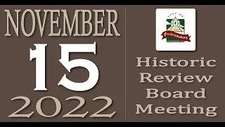 City of Fredericksburg, TX - Historic Review Board Meeting - Tuesday, November 15, 2022