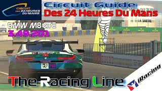 iRacing | IMSA | BMW M8 GTE | Circuit Guide - Circuit Des 24 Heures Du Mans - 3:49.201 - Week 4