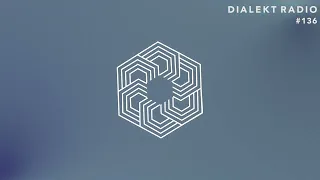 DIALEKT RADIO #136