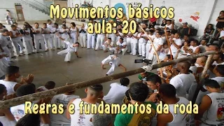 Regras e fundamentos da roda (Capoeira para iniciantes Modulo 1 - Aula 30)