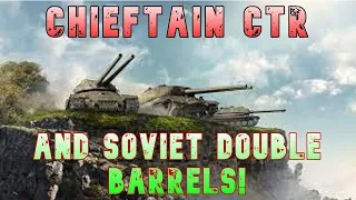 Chieftain CTR + Soviet Double Barrels #wotconsole #WorldofTanksConsoleModernArmour