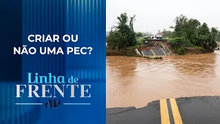 Socorro no RS pode se tornar novo foco de atrito entre governo e Congresso | LINHA DE FRENTE