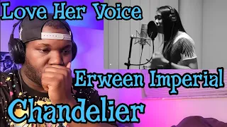 Erween Imperial | Chandelier ( Sia Cover ) Reaction