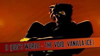 JoJo's Bizarre Adventure OAV HD - 11 [Dio's World - The Void, Vanilla Ice]