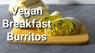 VEGAN BREAKFAST BURRITOS | vegan and proud